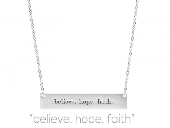 Silver Believe Hope Faith Bar Message Necklace Silver Believe Hope Faith Bar Message Necklace