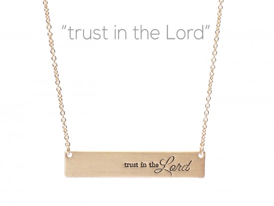Gold Trust in the Lord Bar Message Necklace Gold Trust in the Lord Bar Message Necklace