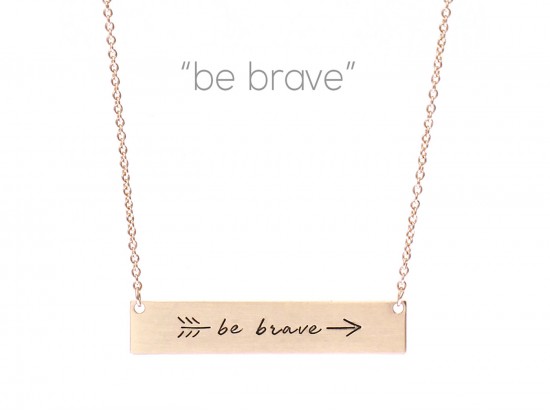 Gold Be Brave Arrow Bar Message Necklace Gold Be Brave Arrow Bar Message Necklace
