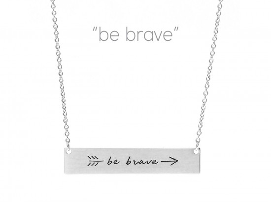 Silver Be Brave Arrow Bar Message Necklace Silver Be Brave Arrow Bar Message Necklace